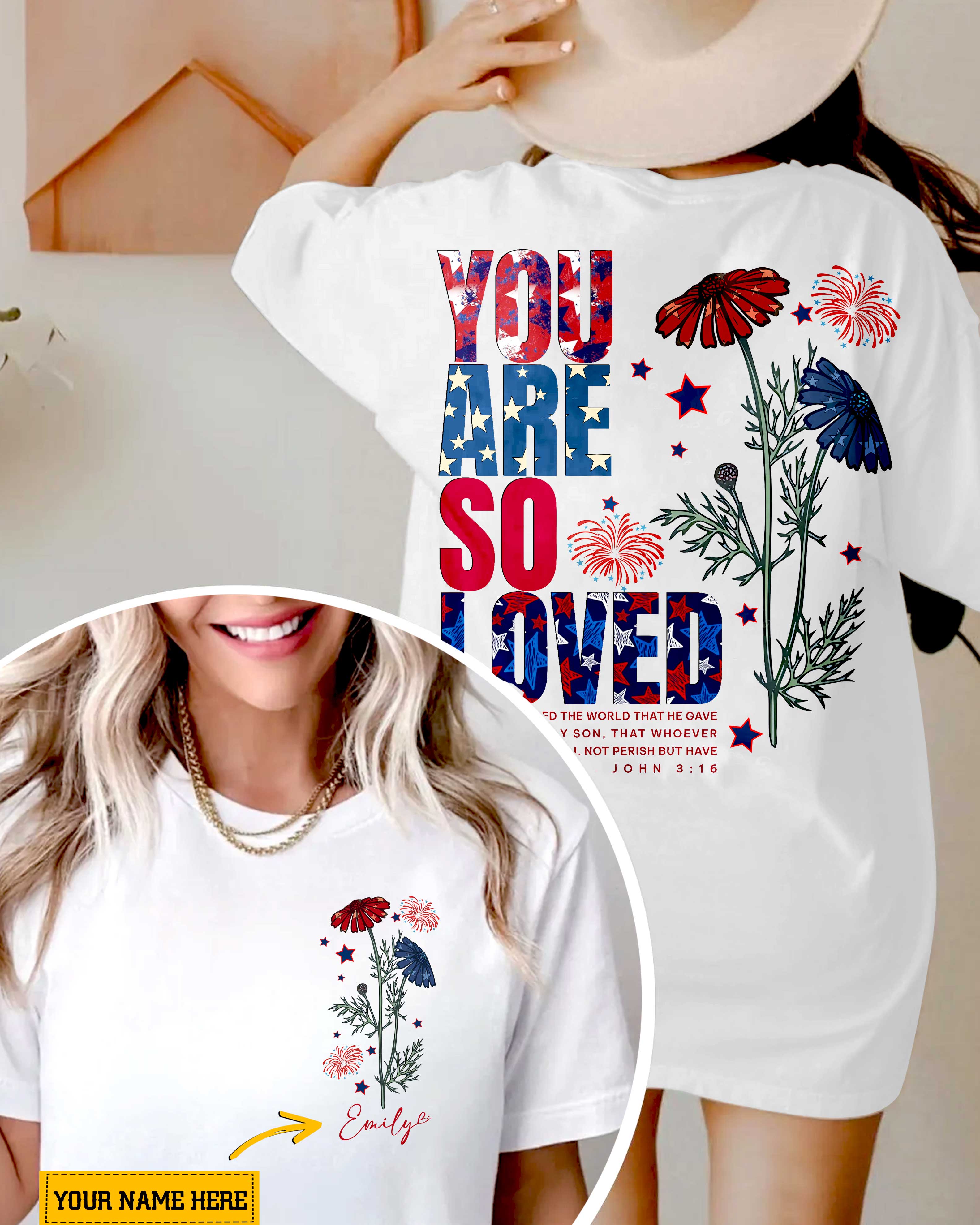You Are So Loved T-Shirt