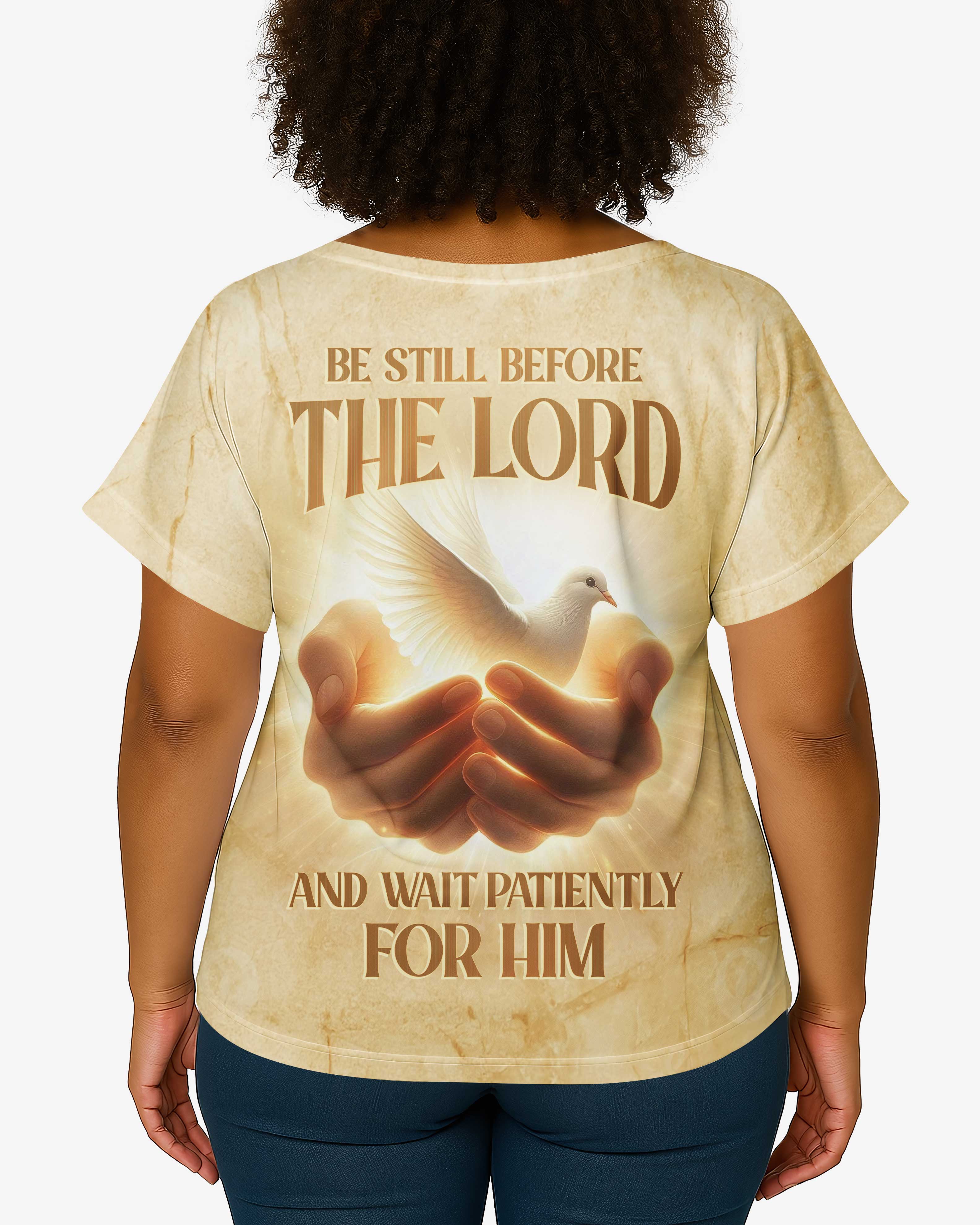 Be Still Before The Lord All Over Print V-neck Dolman Sleeves Shirt