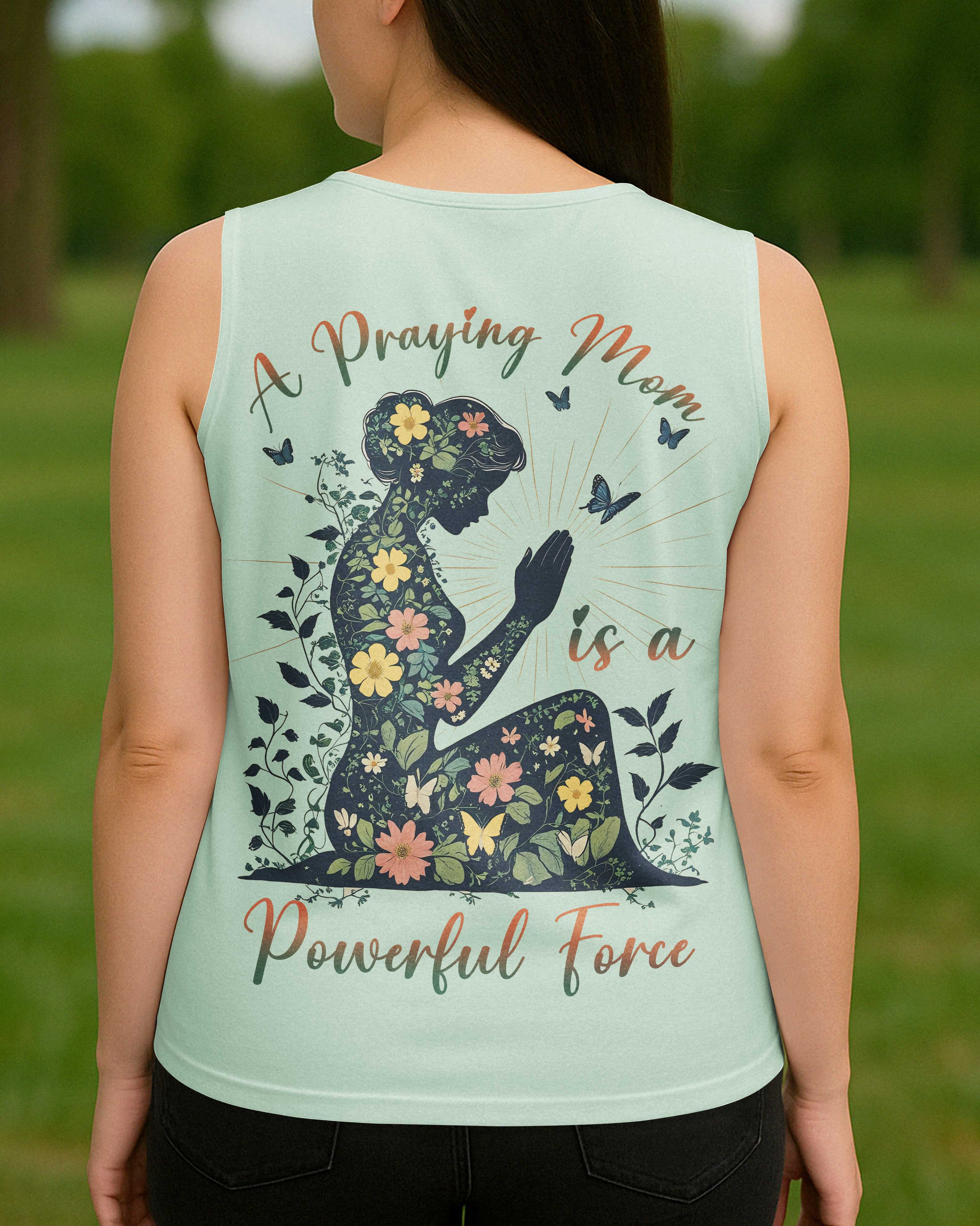 A Praying Mom is a Powerful Force V-neck Tank Top